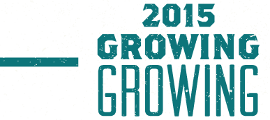 2015, Growing Growing